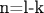 n=l-k