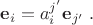 $\mathbf{e}_i = a^{j'}_{i} \mathbf{e}_{j'}\;.$