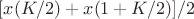 $[x(K/2) + x(1+K/2)]/2$