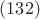 $(132)$