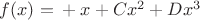$f(x)=А+Вx+Cx^2+Dx^3$