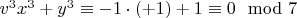 $v^3x^3+y^3 \equiv -1\cdot(+1) +1 \equiv 0 \mod 7$