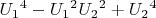 ${U_1}^4-{U_1}^2{U_2}^2+{U_2}^4$