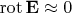 $\operatorname{rot}\mathbf{E}\approx 0$