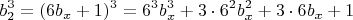 $$b_2^3=(6b_x+1)^3=6^3b_x^3+3\cdot 6^2b_x^2+3\cdot6b_x+1$$
