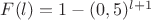 $F(l)=1-(0,5)^{l+1}$