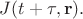 $J(t+\tau,\mathbf{r}).$