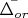 $\bar{\Delta_{or}}$