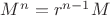 $M^n=r^{n-1}M$