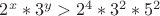 $2^x*3^y>2^4*3^2*5^2$