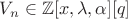 $V_n\in\mathbb Z[x,\lambda,\alpha][q]$