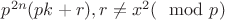 $p^{2n}(pk+r), r \neq x^2 (\mod p)$