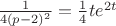 $\frac {1}{4(p-2)^2}=\frac 1 4 te^{2t}$