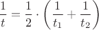 $\dfrac1t=\dfrac12\cdot\left(\dfrac 1{t_1}+\dfrac 1 {t_2}\right)$