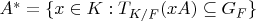 $A^*=\{x \in K: T_{K/F}(x A) \subseteq G_F\}$
