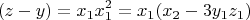 $$(z-y)=x_1x_1^2=x_1(x_2-3y_1z_1)$$