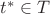 $t^* \in T$ $t^* \in T$