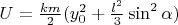 $U = \frac{km}{2}(y_0^2 +\frac{l^2}{3} \sin^2 \alpha)$