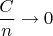 $\dfrac Cn \to 0$