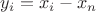 $$y_i=x_i-x_n$$ $$y_i=x_i-x_n$$