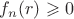 $f_n(r) \geqslant 0$