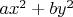 $ax^2+by^2$
