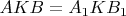 $AKB=A_1KB_1$