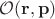 $\mathcal{O}(\mathbf{r},\mathbf{p})$