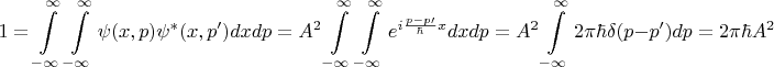 $$1=\int\limits_{-\infty}^{\infty}\int\limits_{-\infty}^{\infty}\psi(x,p)\psi^*(x,p^\prime)dxdp=A^2\int\limits_{-\infty}^{\infty}\int\limits_{-\infty}^{\infty}e^{i\frac{p-p\prime}{\hbar}x}dxdp=A^2\int\limits_{-\infty}^{\infty}2\pi\hbar\delta(p-p^\prime)dp=2\pi\hbar A^2$$