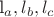 l_{a}, l_{b}, l_{c}