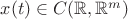 $x(t)\in C(\mathbb{R},\mathbb{R}^m)$
