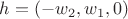 $h=(-w_2,w_1,0)$