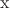 $\mathrm{x}$