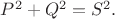 $P^2+Q^2=S^2.$