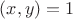 $ (x,y)=1$