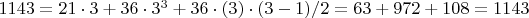 $1143=21\cdot3+36\cdot3^3+36\cdot(3) \cdot(3-1)/2=63+972+108=1143$