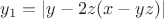$y_1 = |y-2z(x-yz) |$