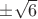 $\pm\sqrt{6}$
