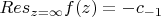 $Res_{z=\infty}f(z)=-c_{-1}$
