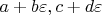 $a + b\varepsilon ,c + d\varepsilon $