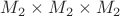 $M_2\times M_2 \times M_2$