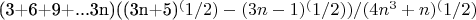 (3+6+9+...3n)((3n+5)^(1/2) - (3n-1)^(1/2) ) / (4n^3+пn)^(1/2)