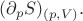 $(\partial_p S)_{(p,V)}.$ $(\partial_p S)_{(p,V)}.$