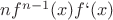 $nf^{n-1}(x)f`(x)$