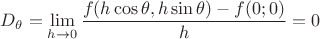 $D_{\theta}=\displaystyle\lim_{h\to 0}\dfrac{f(h\cos\theta,h\sin\theta)-f(0;0)}{h}=0$