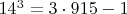 $14^3=3\cdot915-1$