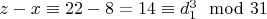 $z - x\equiv 22 - 8 = 14\equiv d_1^3\mod 31 $