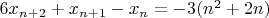 $6x_{n+2}+x_{n+1}-x_n=-3(n^2+2n)$