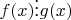 $ f(x)\vdots g(x) $