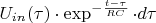 $U_{in}(\tau)\cdot \exp^{-\frac{t-\tau}{RC}}\cdot d\tau$